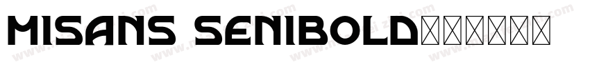 misans senibold字体转换